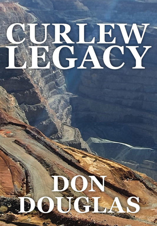 Curlew Legacy by Don Douglas