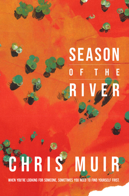 Season of the River by Chris Muir