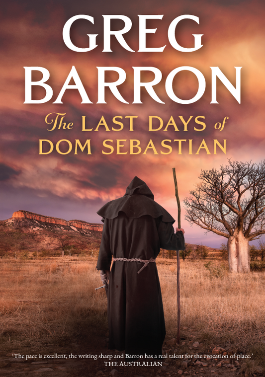 The Last Days of Dom Sebastian by Greg Barron (Paperback)